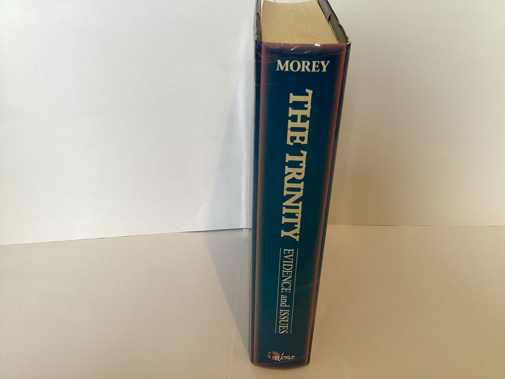 The Trinity: Evidence and Issues (John Gowan Collection)