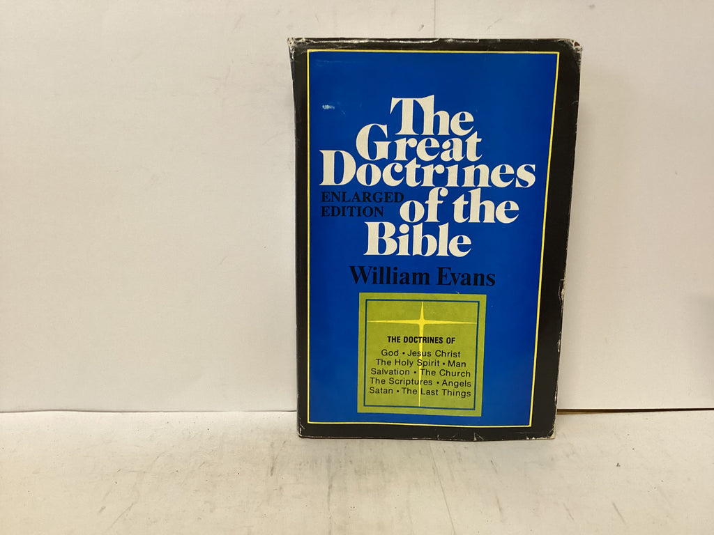 The Great Doctrines of the Bible (The John Gowan Collection)