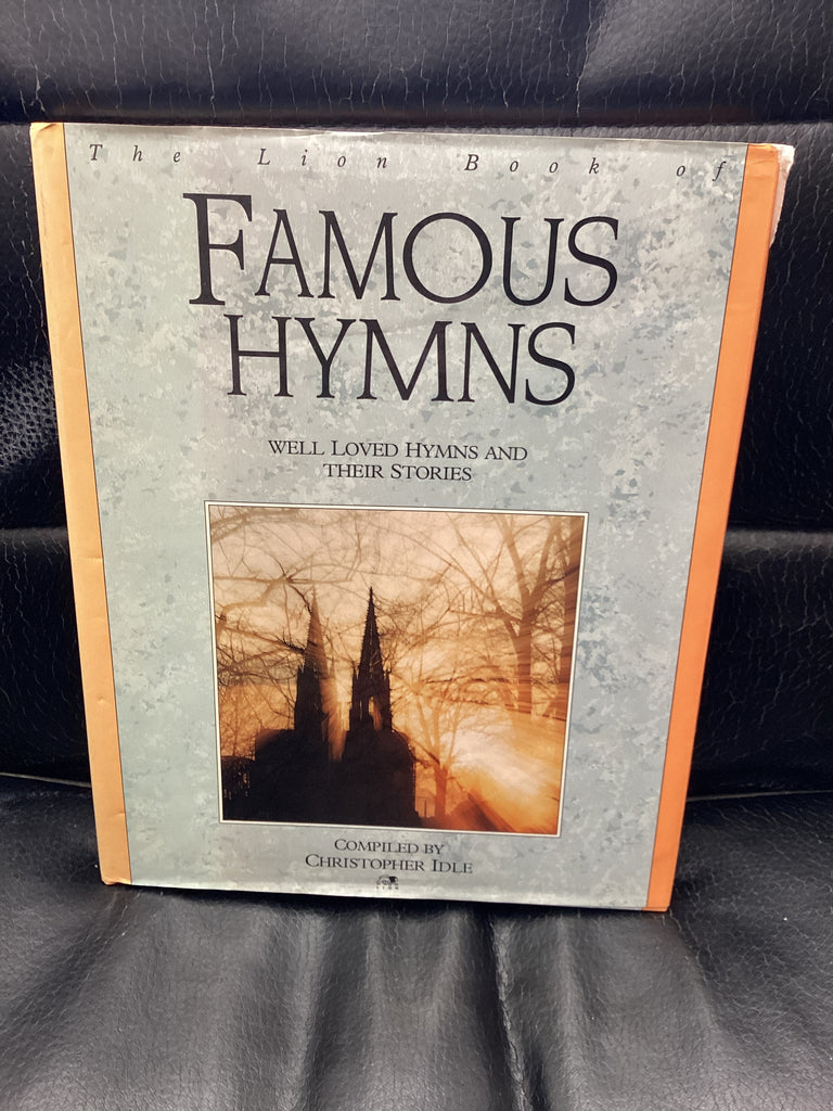 The Lion Book of Famous Hymns (Used Copy)