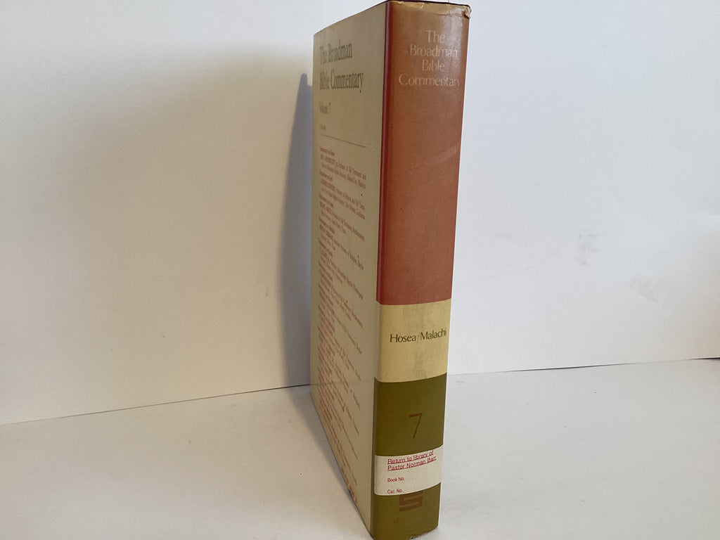 The Broadman Bible Commentary: Hosea-Malachi (Volume 7) (John Gowan Collection)
