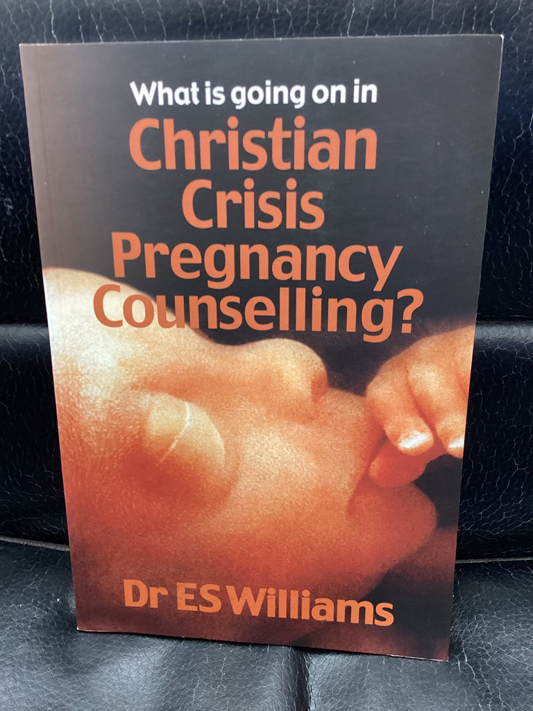 What is going on in Christian Crisis Pregnancy Counselling? (Used Copy)