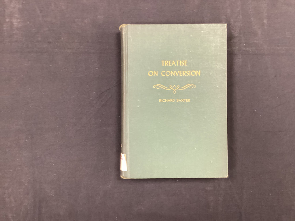 Treatise on Conversion (The John Gowan Collection)