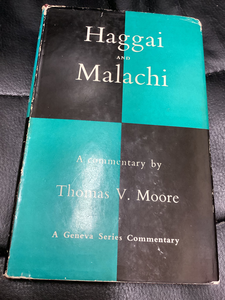 Haggai and Malachi - Commentary (Used Copy)