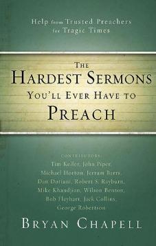 The Hardest Sermons You'll Ever Have To Preach