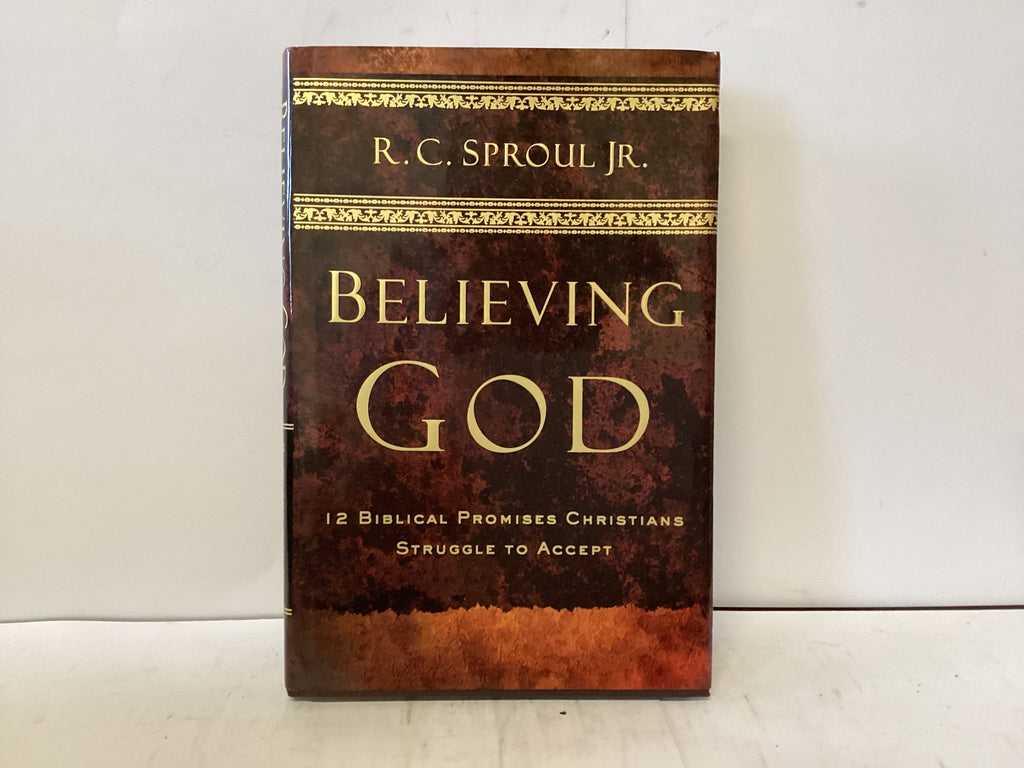 Believing God ( The John Gowan Collection)