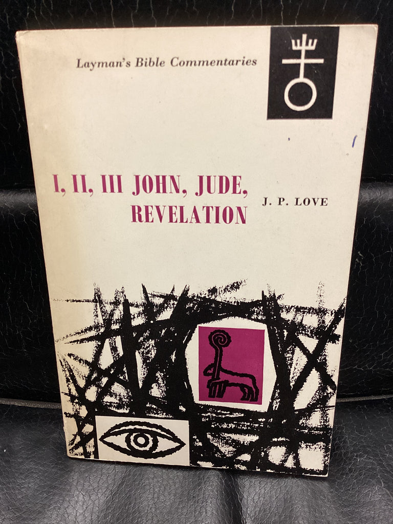 I, II, III John, Jude & Revelation - Layman's Bible Commentaries (Used Copy)