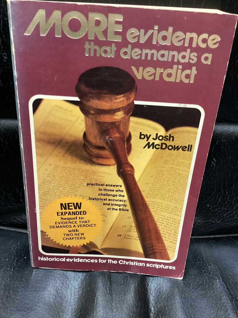 More Evidence That Demands a Verdict (Used Copy)