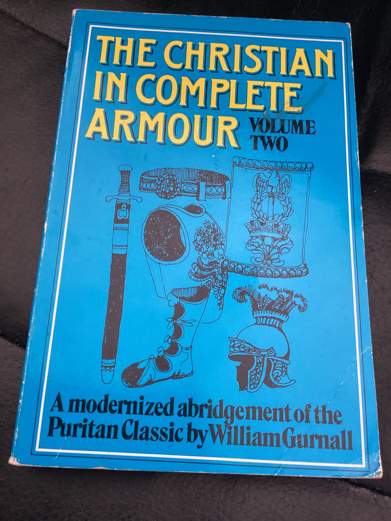 The Christian in Complete Armour: Volume Two (Used Copy)