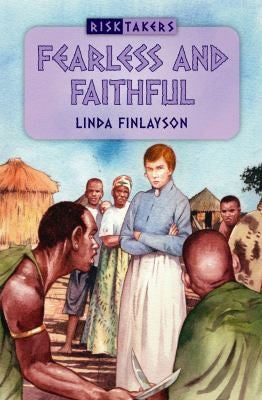 Fearless And Faithful (Risktakers)