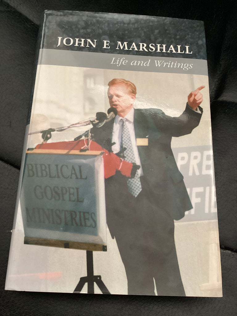 John E. Marshall: Life and Writings (Used Copy)