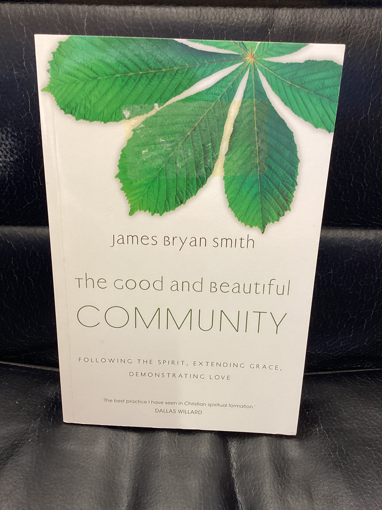 The Good and Beautiful Community (Used Copy)