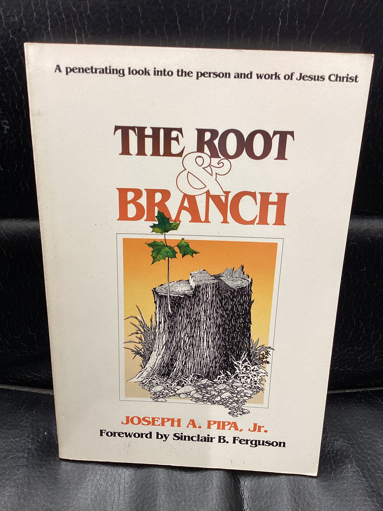 The Root and Branch (Used Copy)