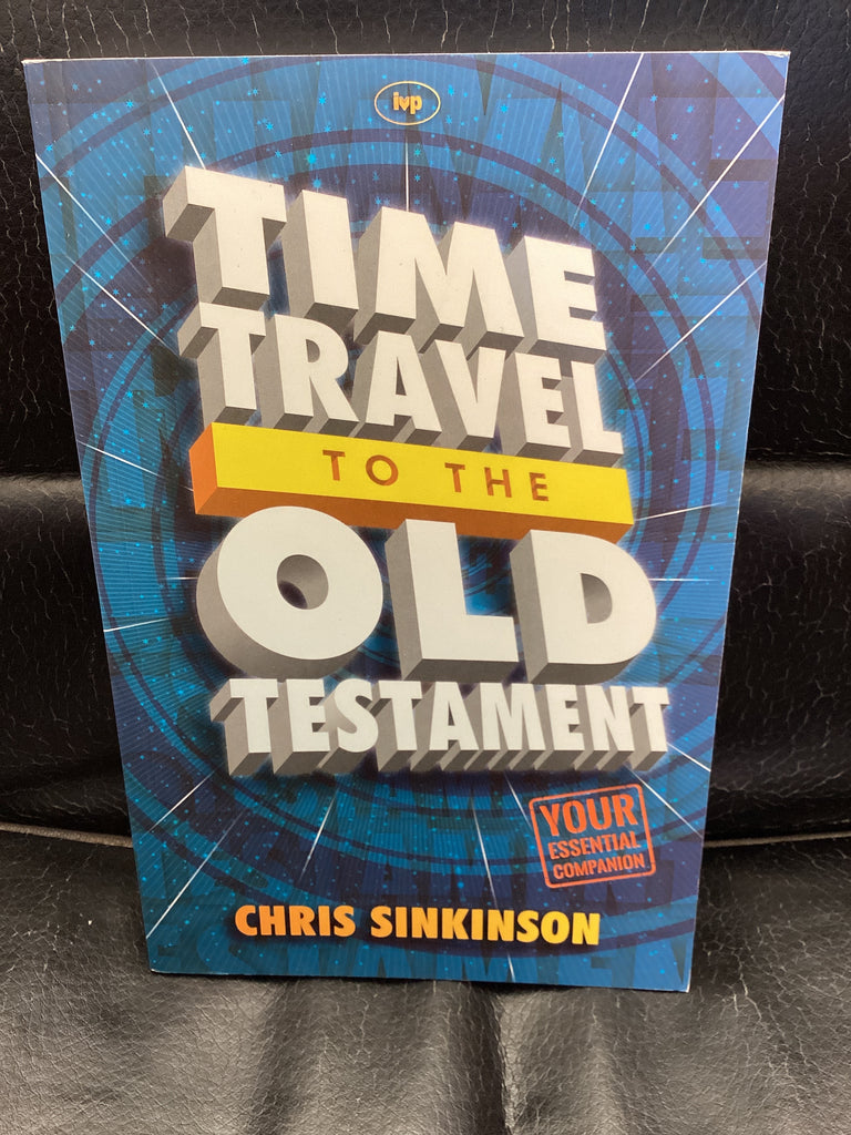 Time Travel to the Old Testament (Used Copy)