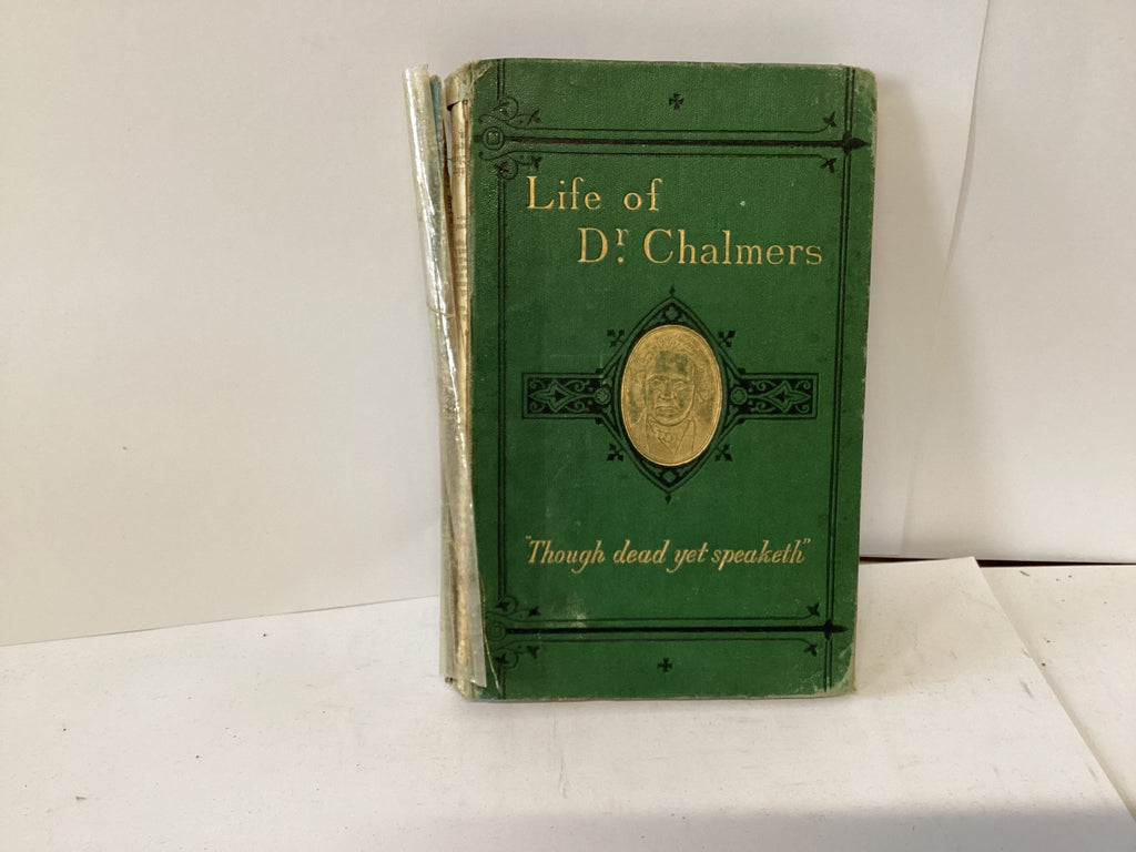 Life of Dr Chalmers (John Gowan Collection)