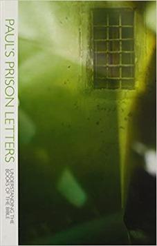 Paul's Prison Letters