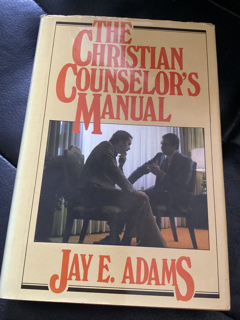 The Christian Counselor's Manual (Used Copy)