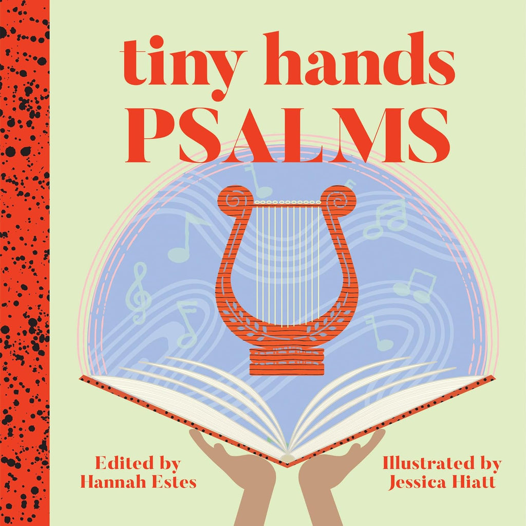 Tiny Hands - Psalms