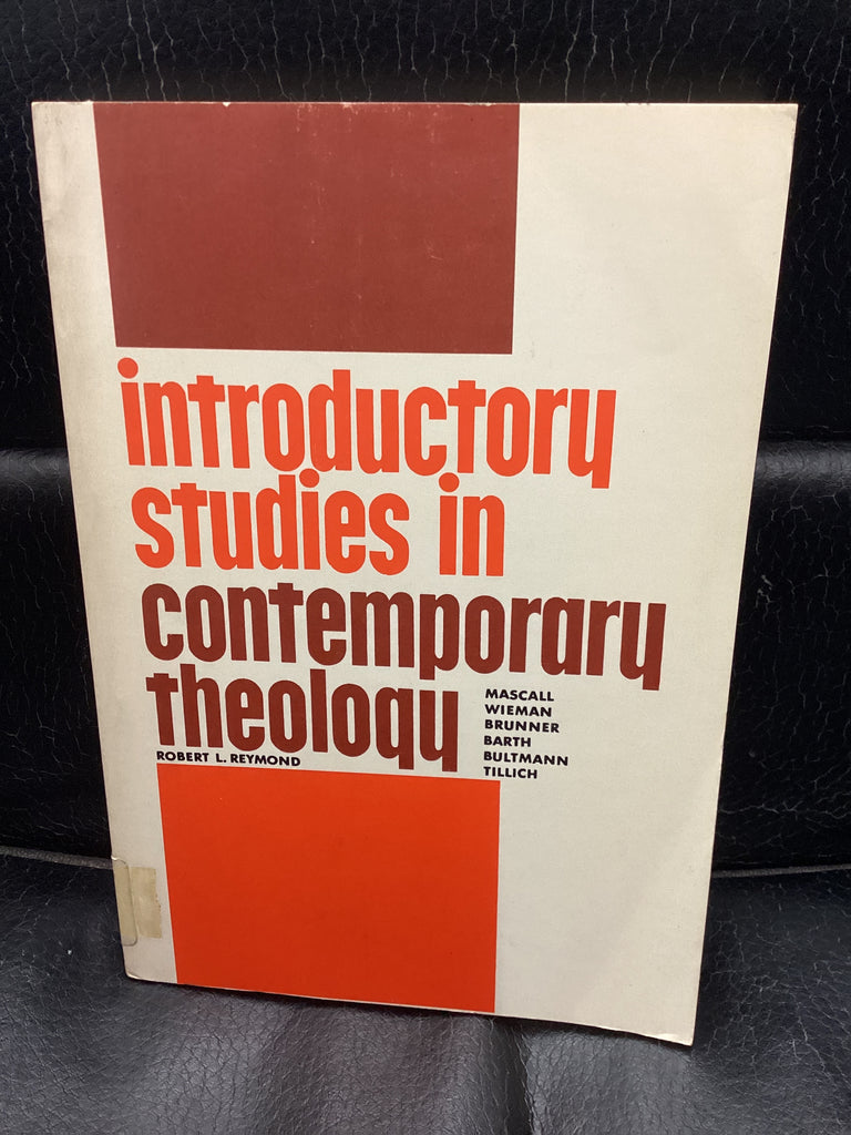 Introductory Studies in Contemporary Theology (Used Copy)