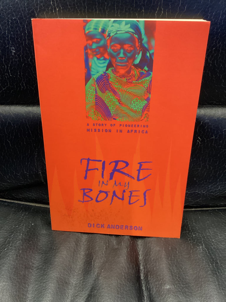 Fire in My Bones (Used Copy)