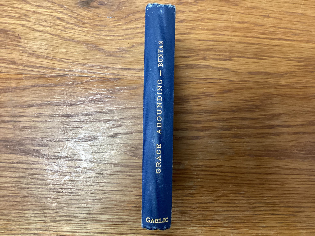 Grace Abounding - Gaelic Edition (The John Gowan Collection)