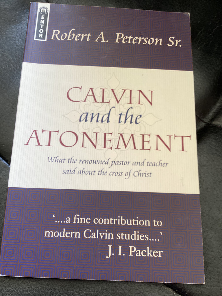 Calvin and the Atonement (Used Copy)