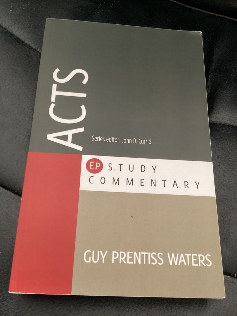 A Study Commentary on the Acts of the Apostles (Used Copy)