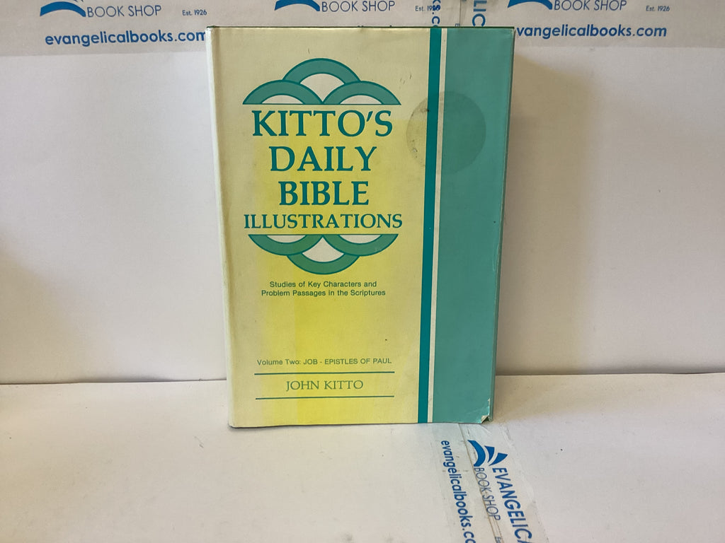 Kitty’s Daily Bible Illustrations Vol Two Job-Epistles of Paul (The John Gowan Collection)