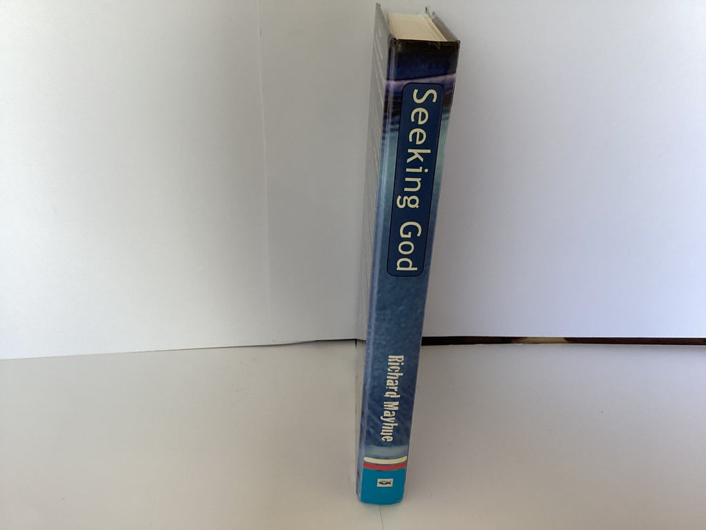 Seeking God: How to Develop an Intimate, Spiritual Relationship (John Gowan Collection)