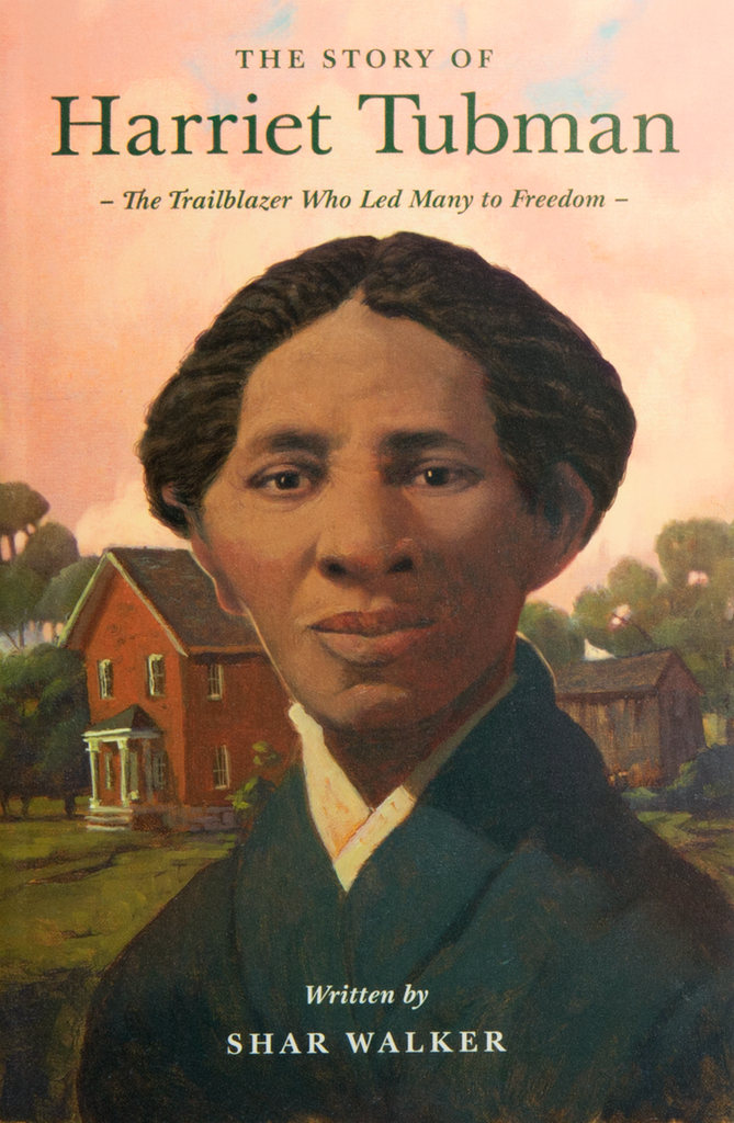 The Story of Harriet Tubman