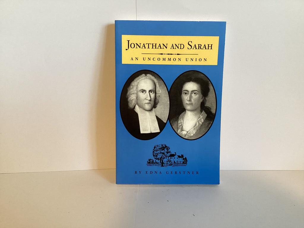 Jonathan and Sarah: An Uncommon Union (John Gowan collecton)