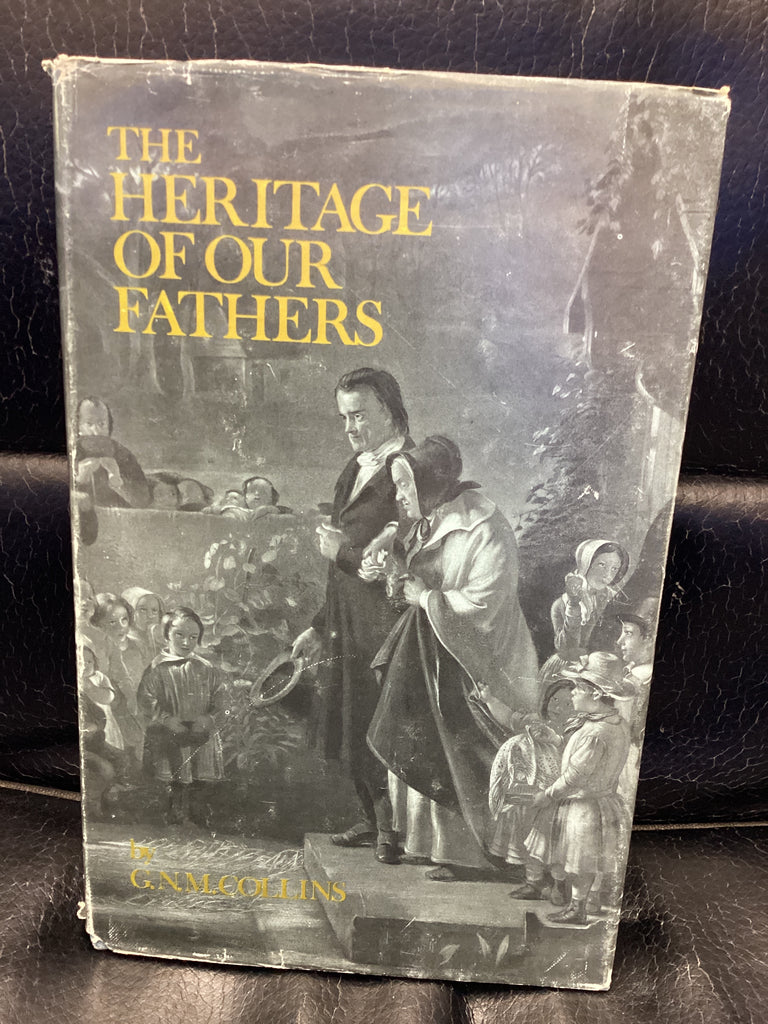 The Heritage of our Fathers (Used Copy)