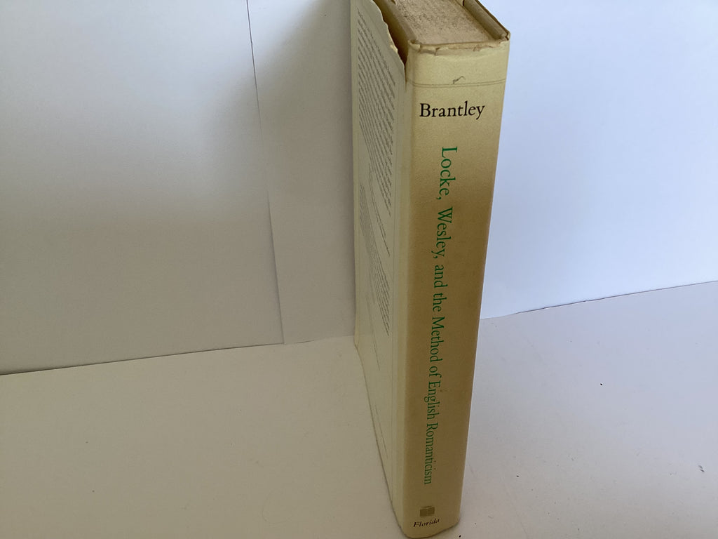 Locke, Wesley and the Method of English Romanticism (John Gowan Collection)