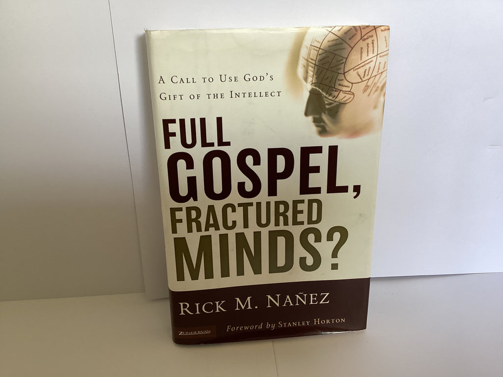 Full Gospel, Fractured Minds? (John Gowan Collection)