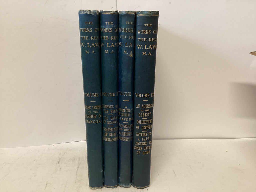 The Works of the Rev. W. Law Volumes 1,2,5 & 9. (The John Gowan Collection)