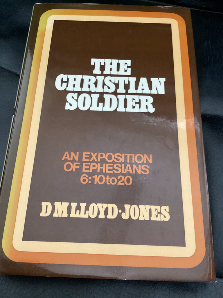 The Christian Soldier (Used Copy)
