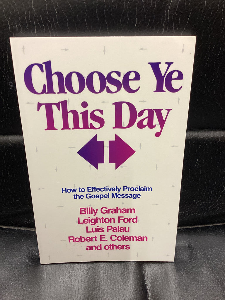 Choose Ye This Day (Used Copy)