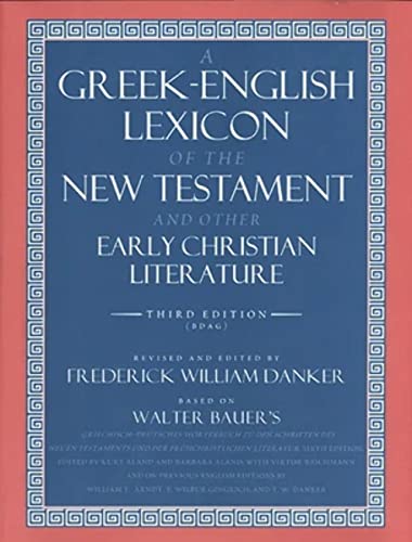 A Greek-English Lexicon of the New Testament