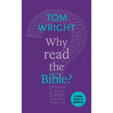 Why Read the Bible?