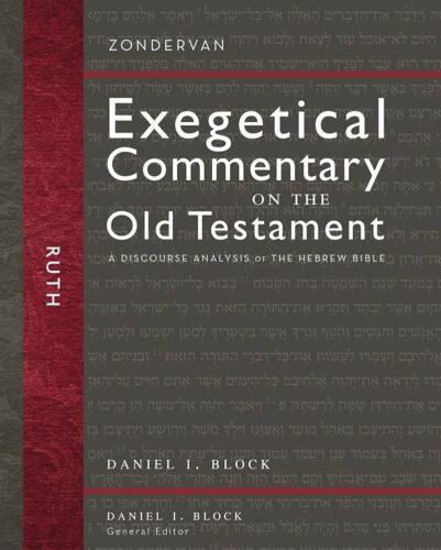 Exegetical Commentary on the Old Testament - Ruth