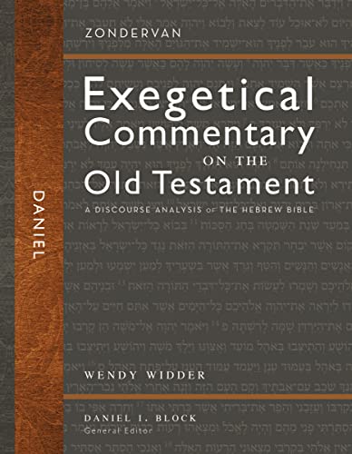 Daniel: (Zondervan Exegetical Commentary on the Old Testament) A Discourse Analysis of the Hebrew Bible