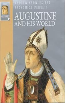 Augustine and His World