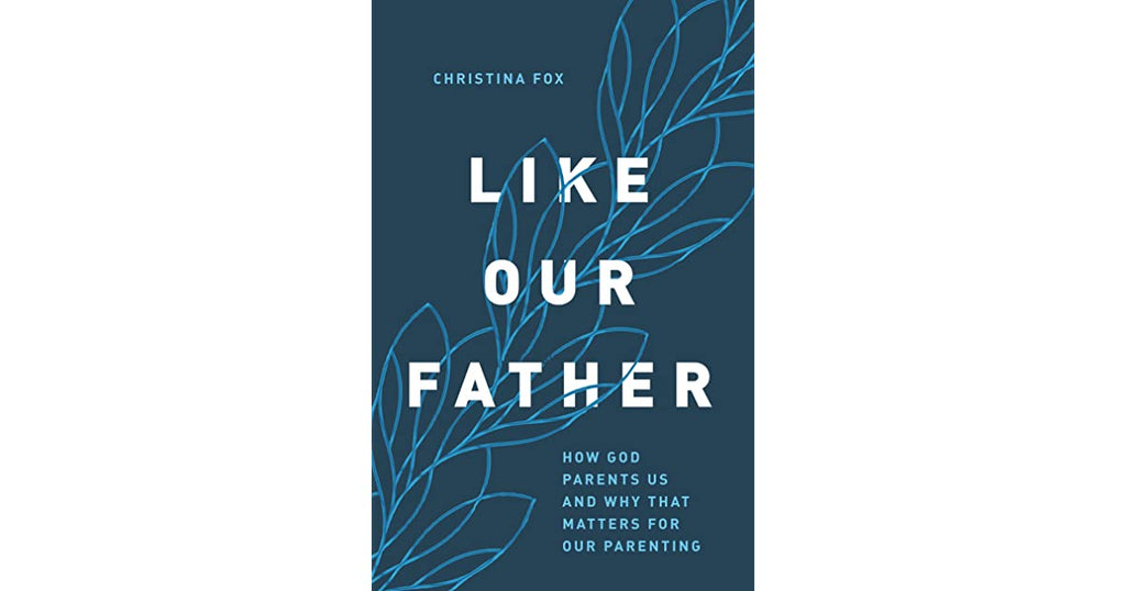 Like Our Father