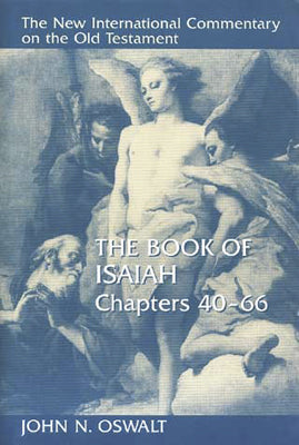 The Book of Isaiah, Chapters 40 - 66
