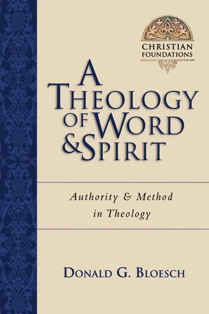 A Theology of Word & Spirit