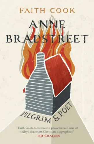Anne Bradstreet: Pilgrim and Poet