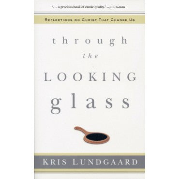 Through the Looking Glass