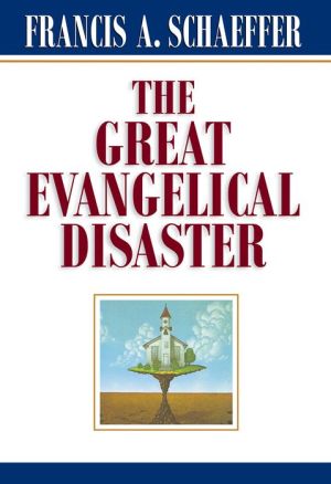The Great Evangelical Disaster (Used Book)