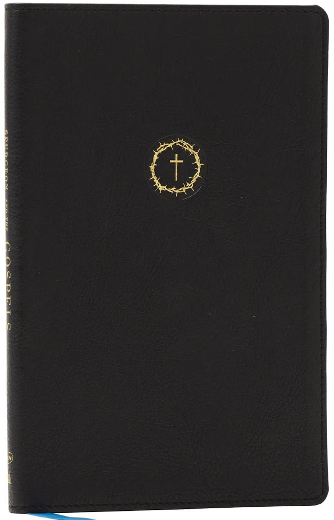Spurgeon And The Gospels: The Gospels With Devotions From CH Spurgeon - Black, Leathersoft