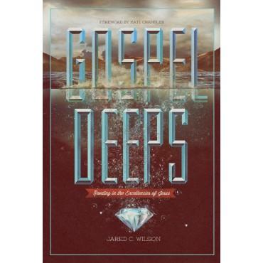 Gospel Deeps