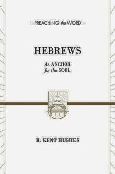 Hebrews: An Anchor for the Soul